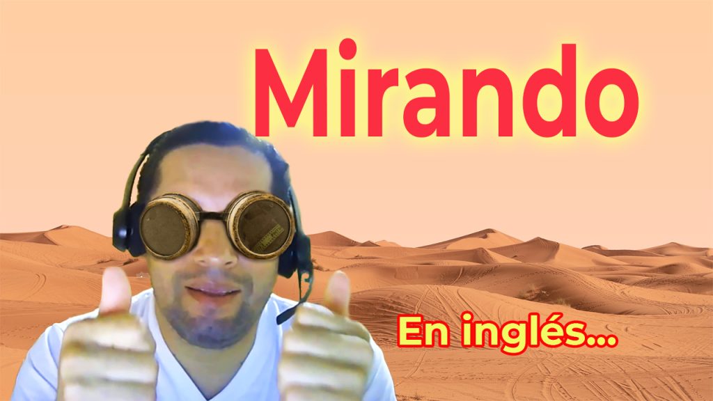 como se dice mirar en inglés