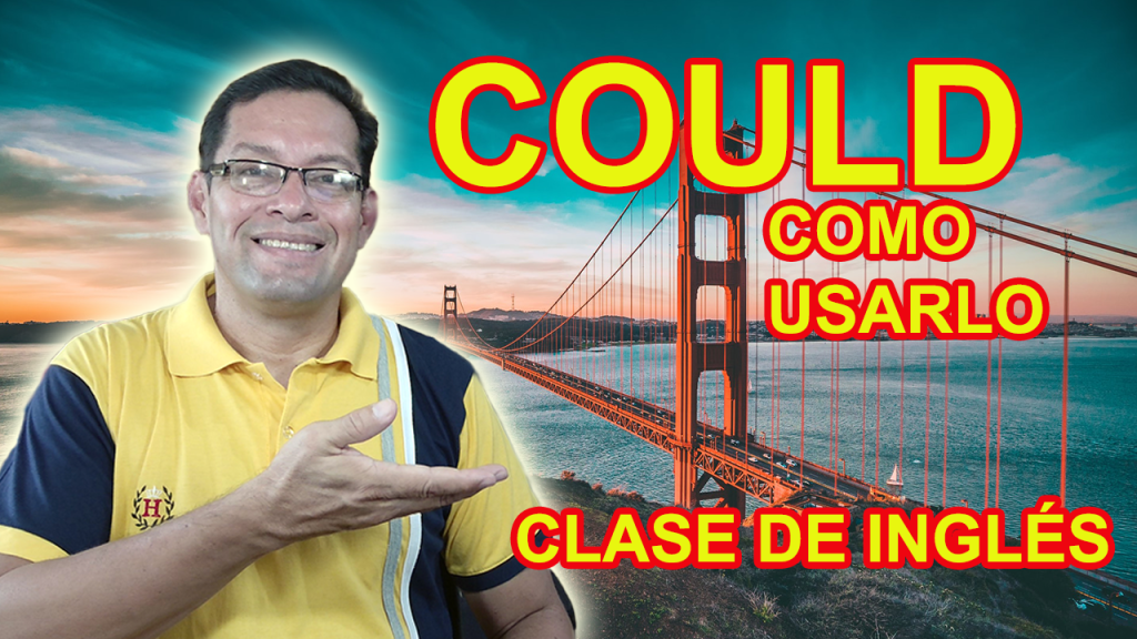 Could en inglés cómo usarlo