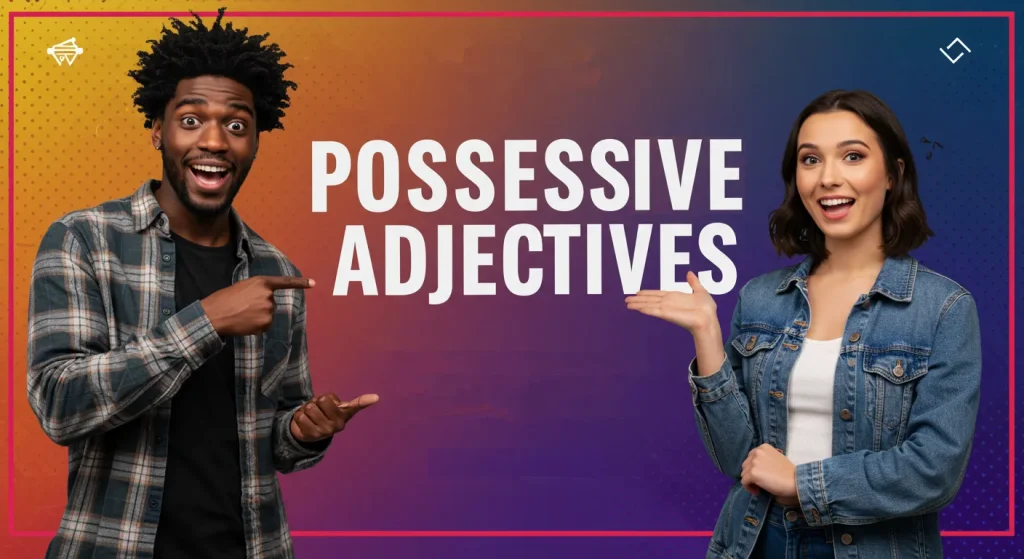 adjetivos posesivos en inglés